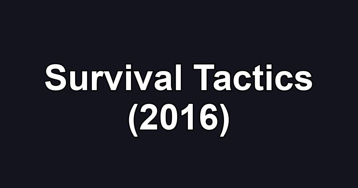 Survival Tactics (2016)