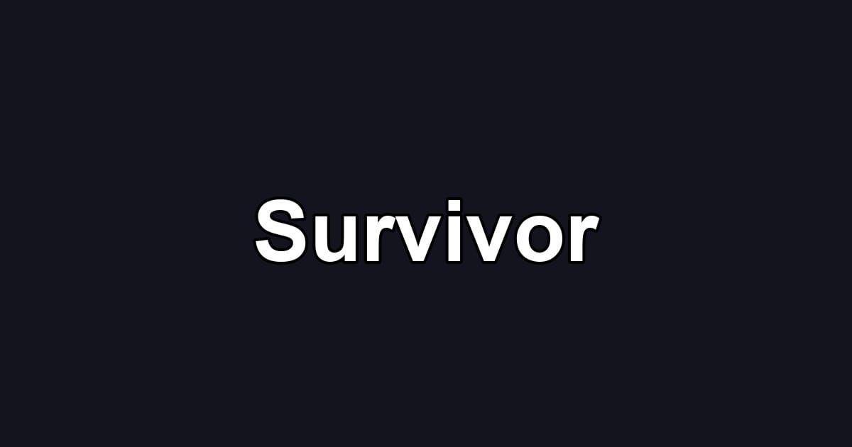 Survivor