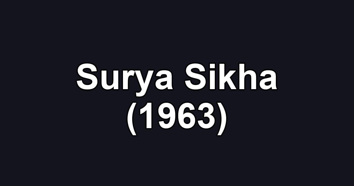 Surya Sikha (1963)