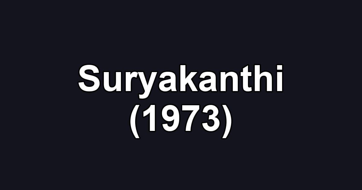 Suryakanthi (1973)