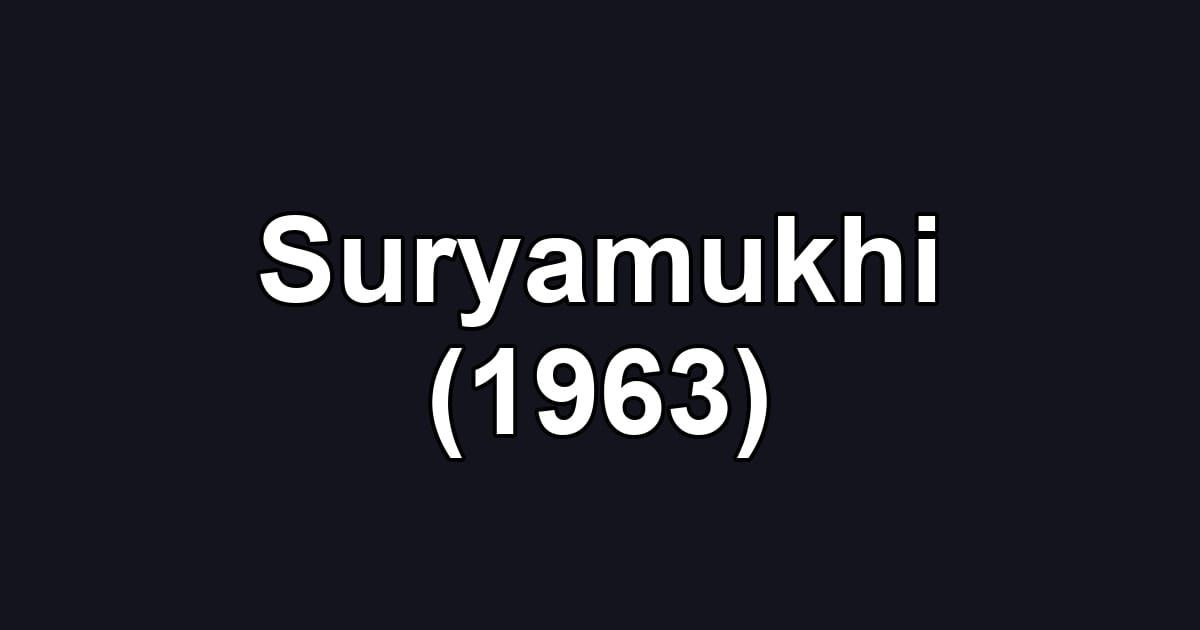 Suryamukhi (1963)
