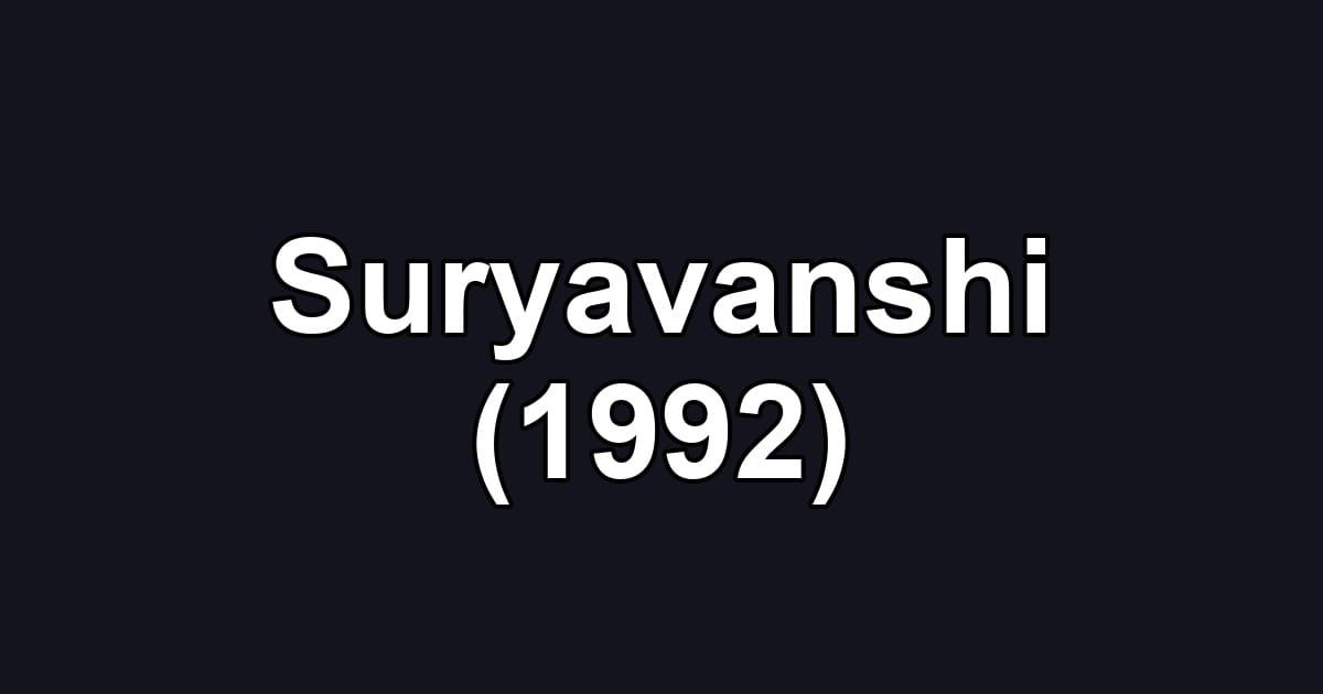 Suryavanshi (1992)