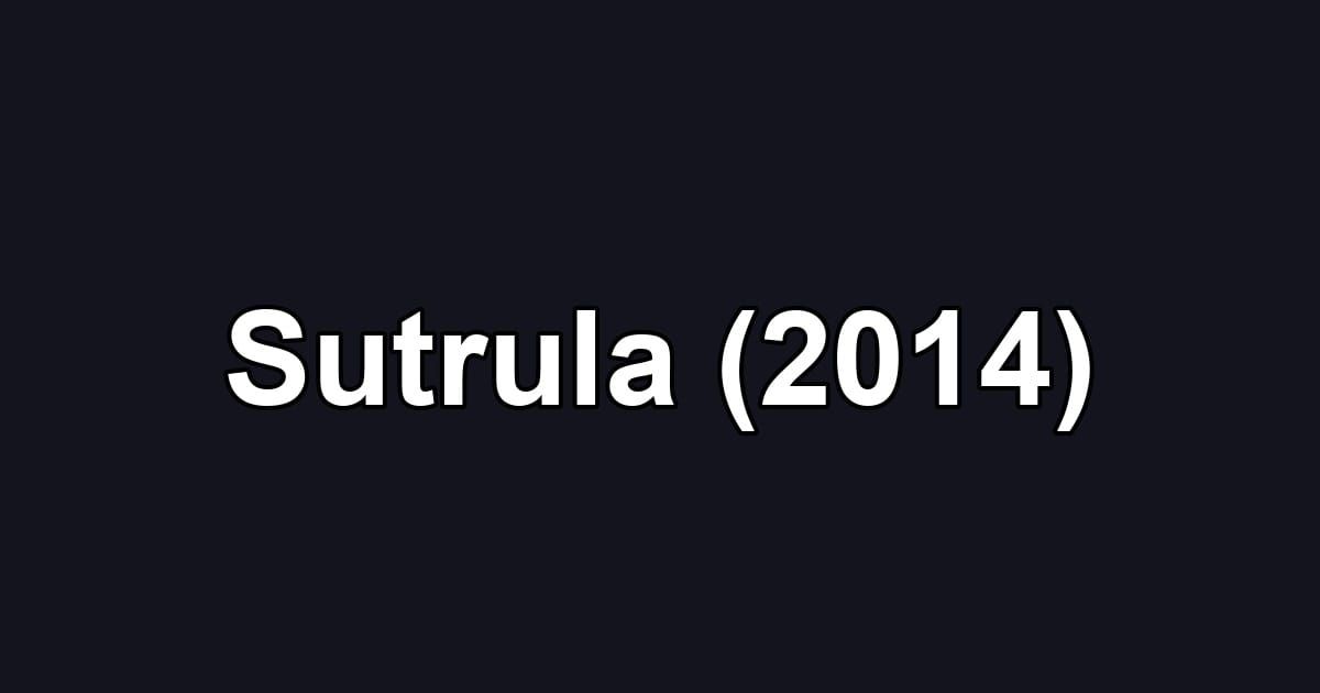 Sutrula (2014)