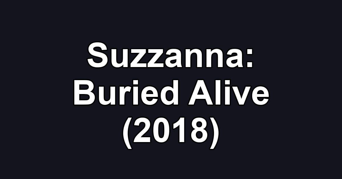 Suzzanna: Buried Alive (2018)