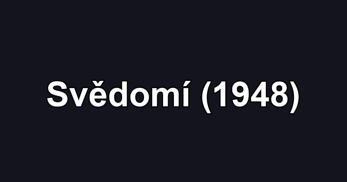 Svědomí (1948)