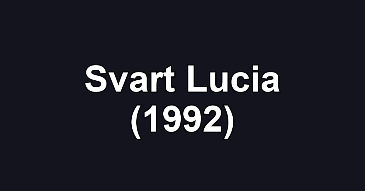Svart Lucia (1992)
