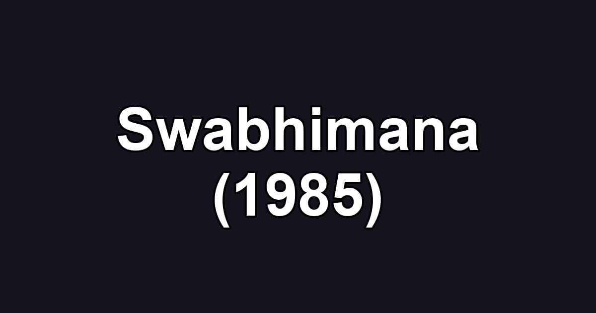 Swabhimana (1985)