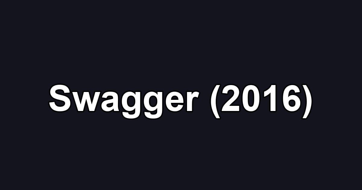 Swagger (2016)