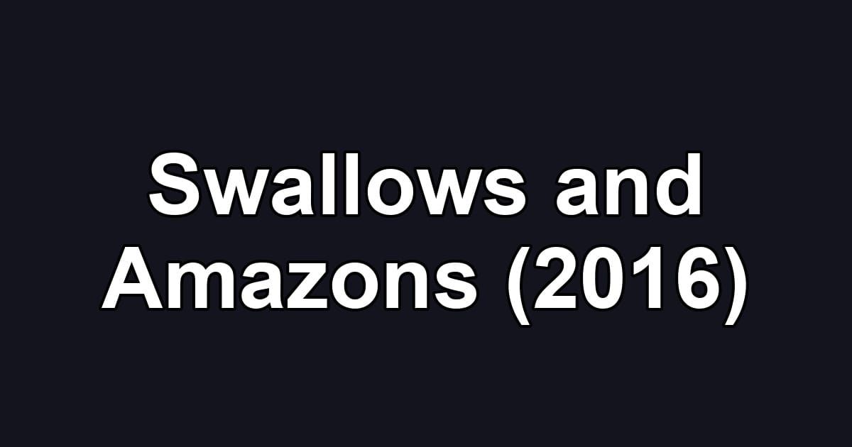 Swallows and Amazons (2016)