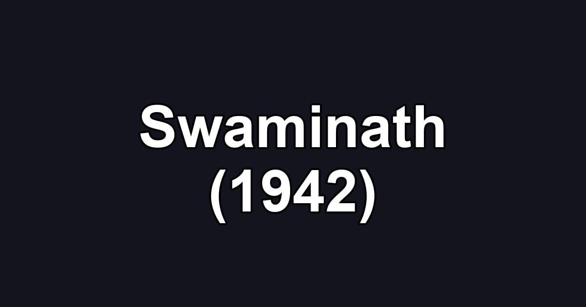 Swaminath (1942)