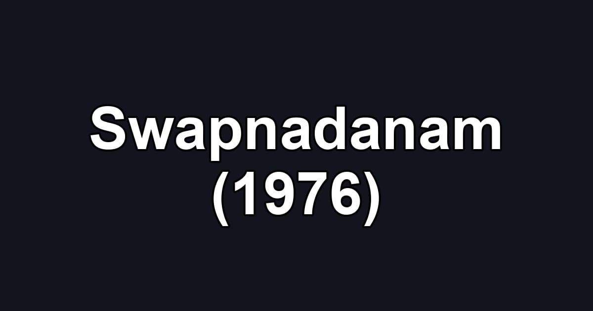 Swapnadanam (1976)
