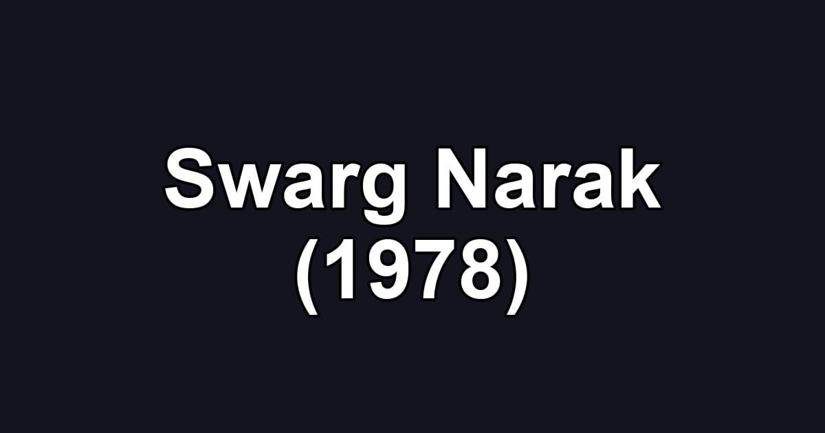 Swarg Narak (1978)