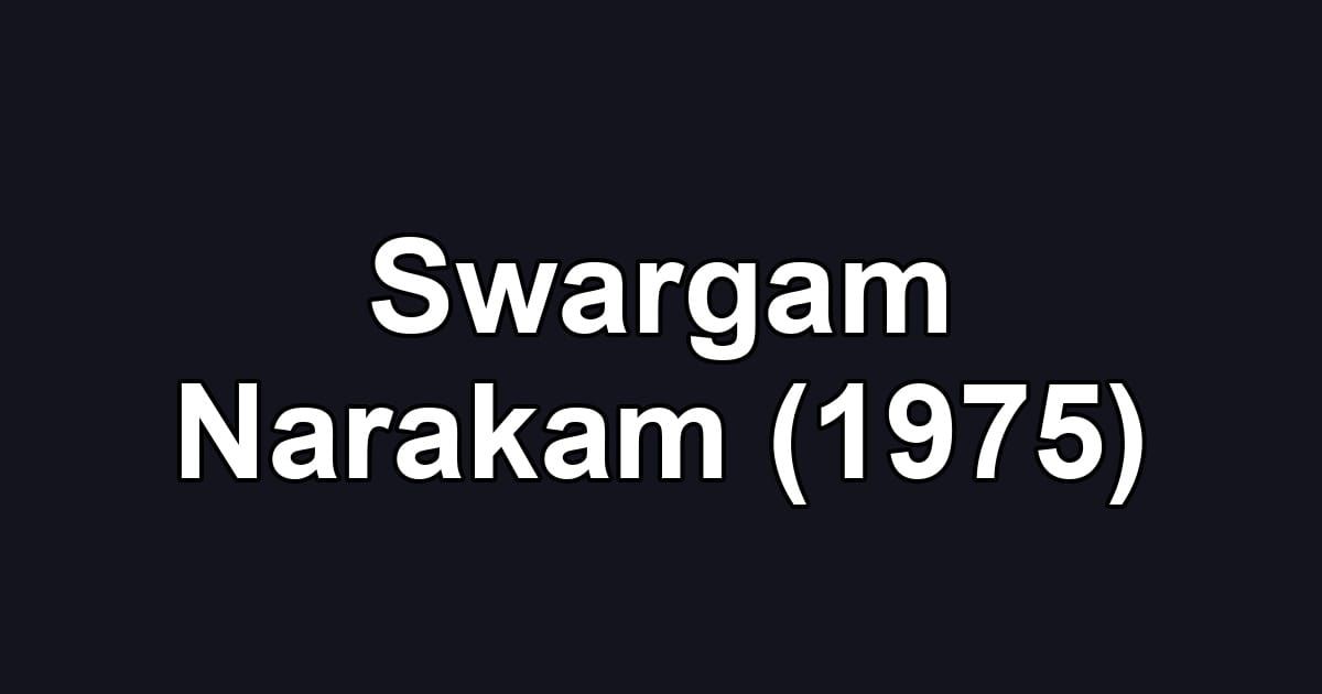 Swargam Narakam (1975)
