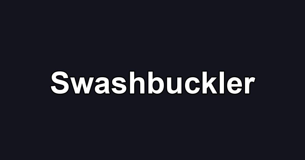 Swashbuckler