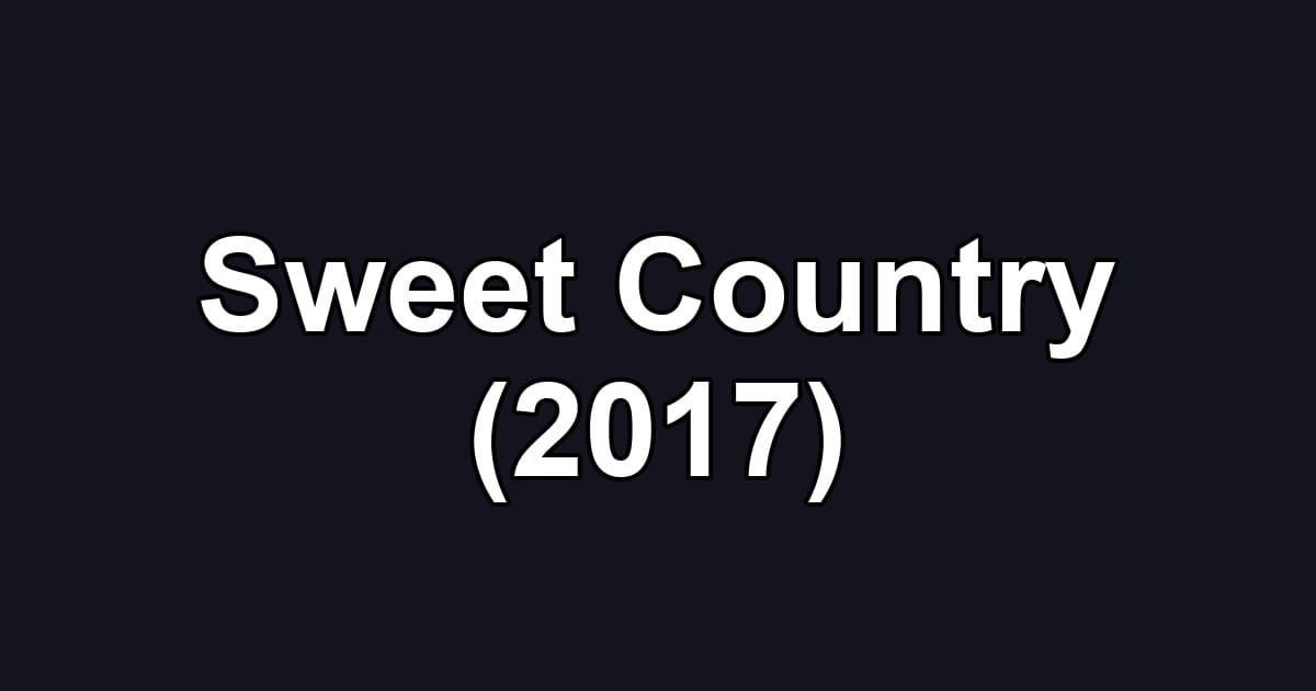 Sweet Country (2017)