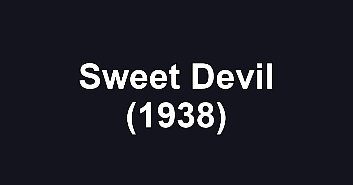 Sweet Devil (1938)