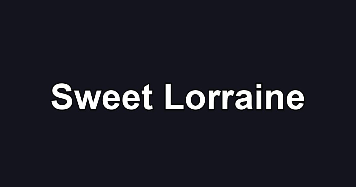 Sweet Lorraine