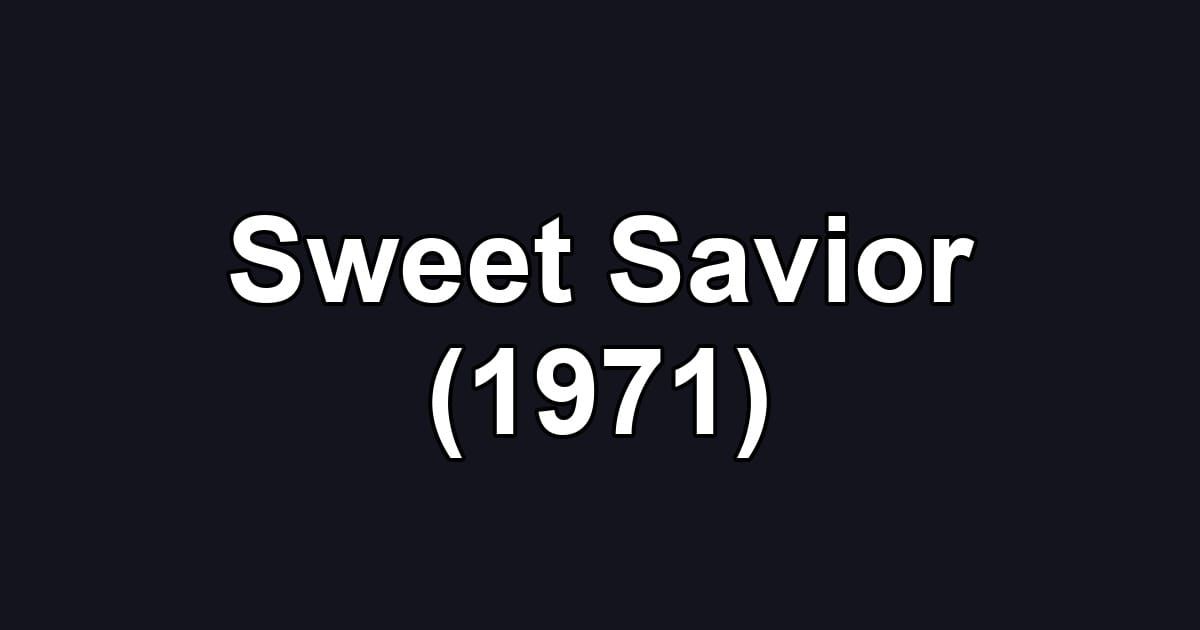 Sweet Savior (1971)
