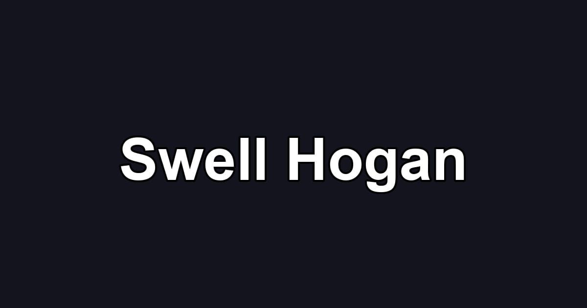 Swell Hogan
