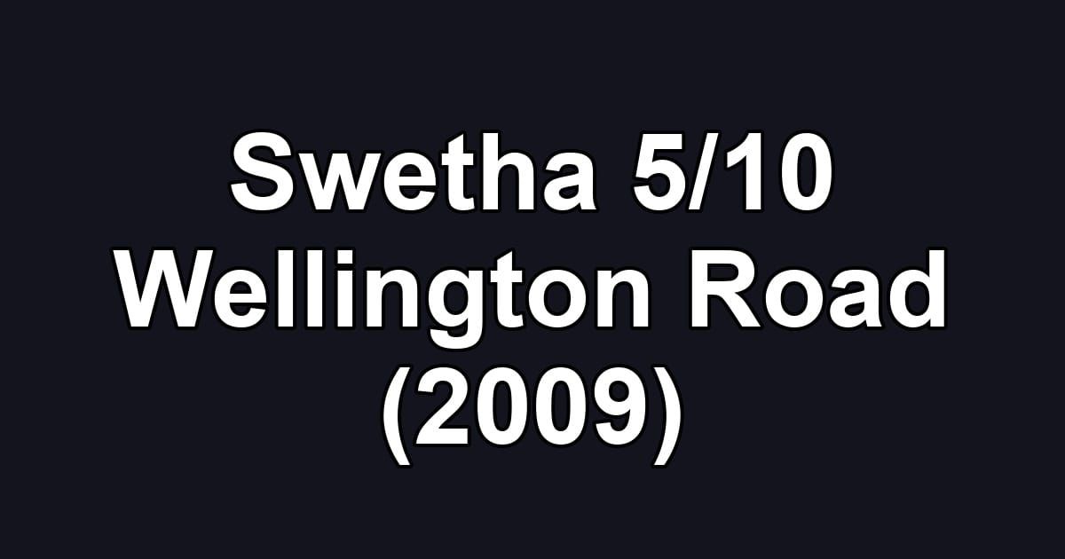 Swetha 5/10 Wellington Road (2009)