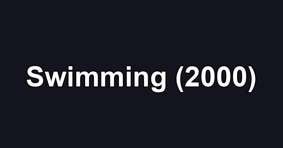 Swimming (2000)