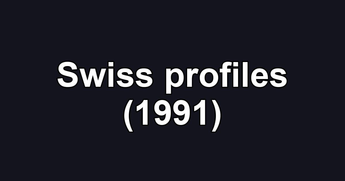 Swiss profiles (1991)