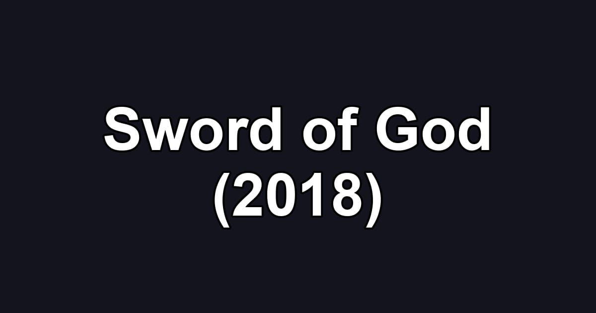 Sword of God (2018)