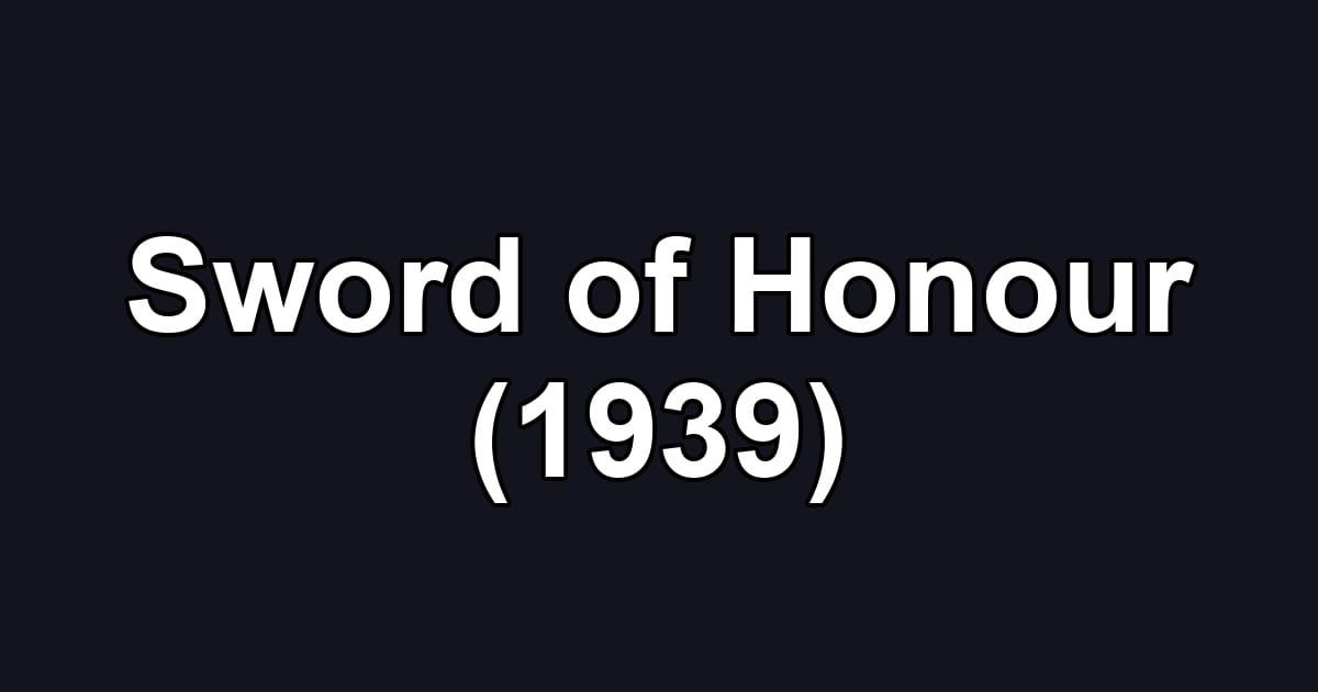 Sword of Honour (1939)