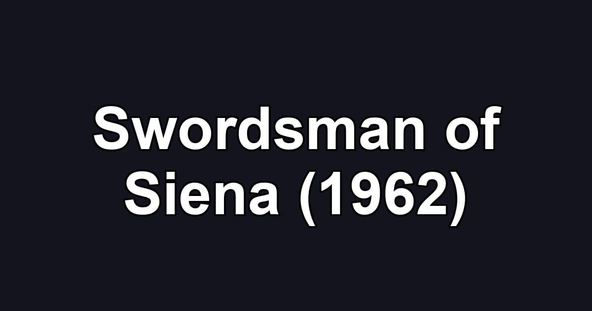 Swordsman of Siena (1962)
