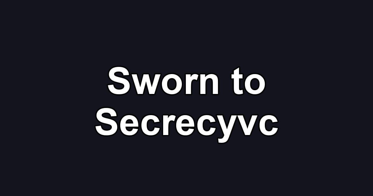 Sworn to Secrecyvc