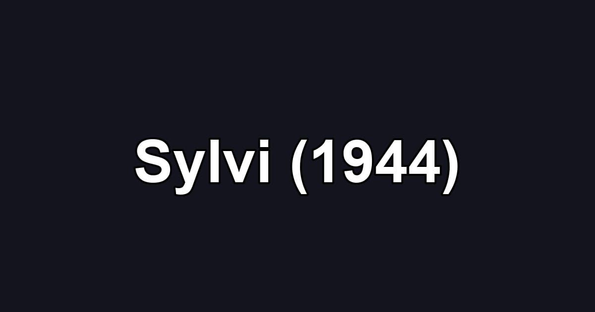 Sylvi (1944)