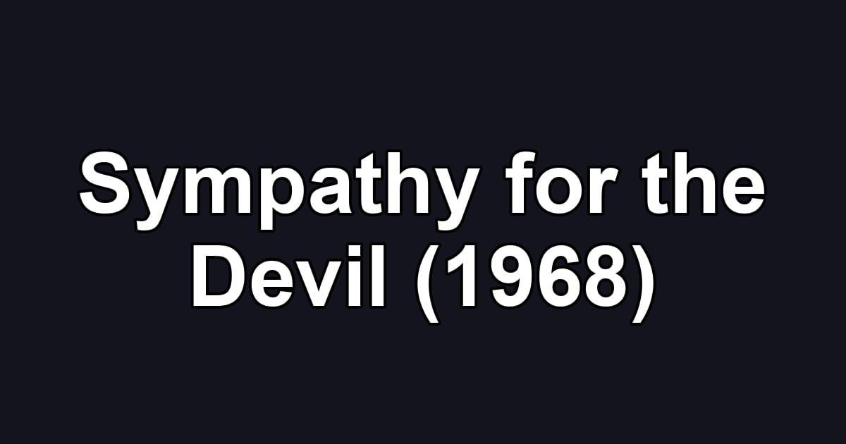 Sympathy for the Devil (1968)
