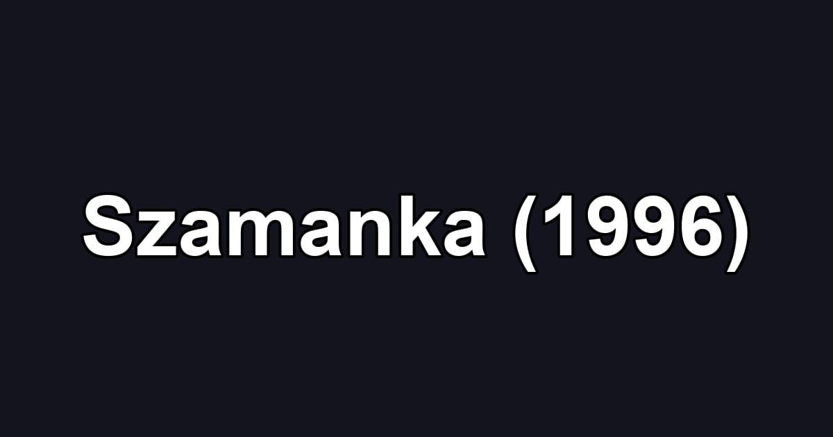 Szamanka (1996)