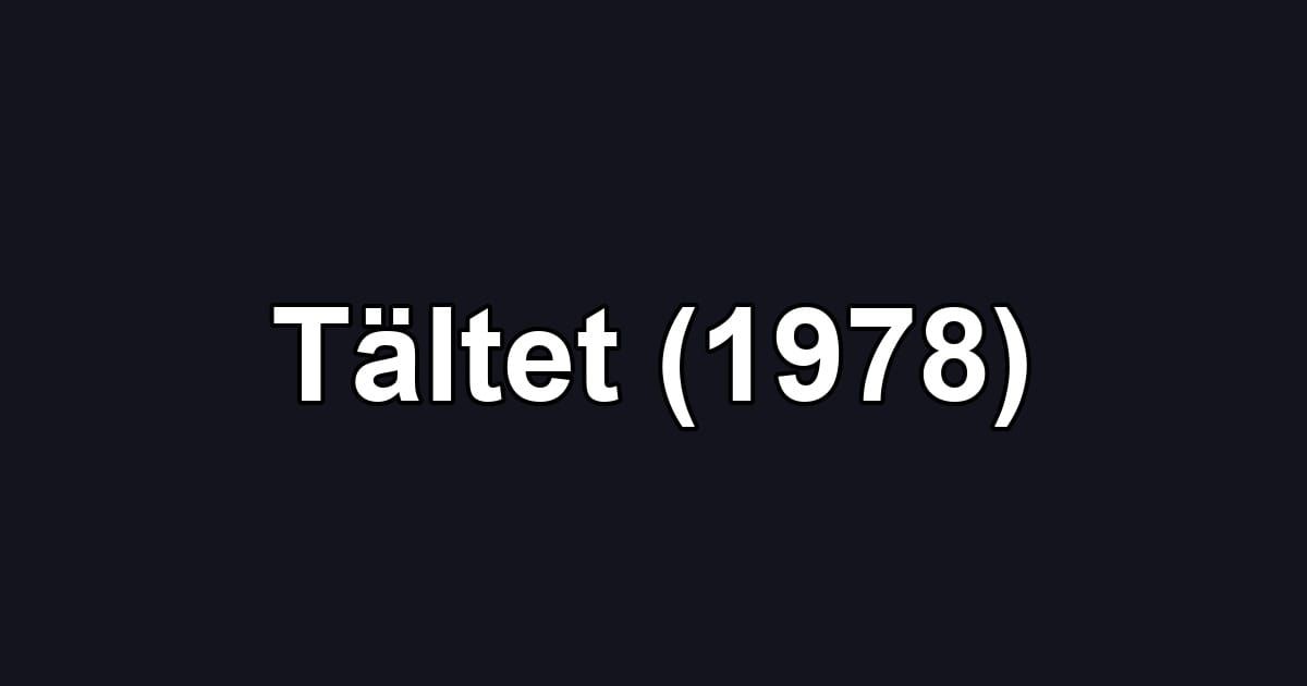 Tältet (1978)