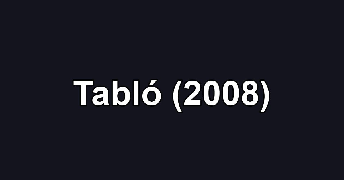 Tabló (2008)