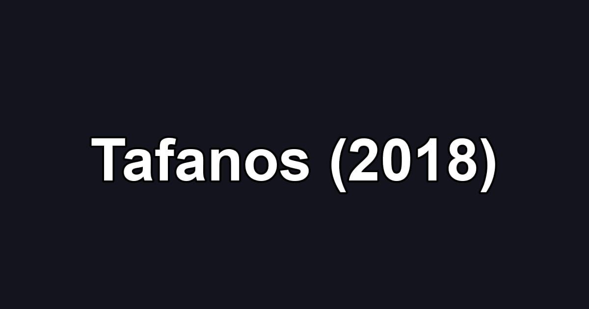 Tafanos (2018)