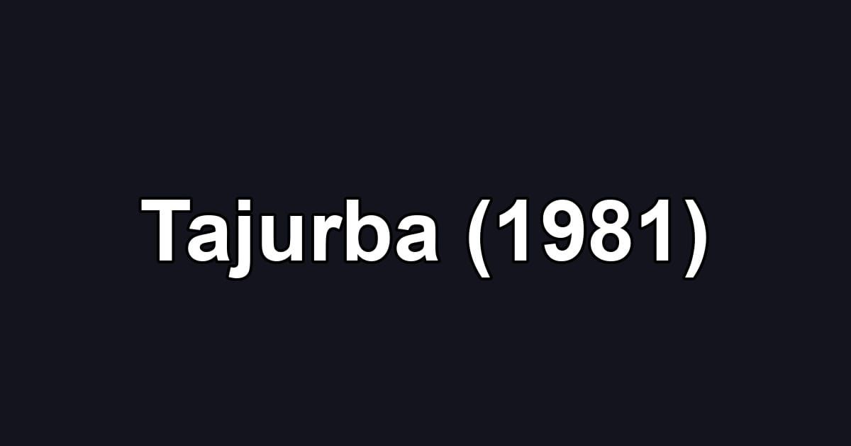 Tajurba (1981)