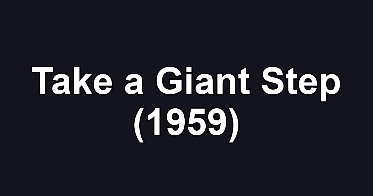Take a Giant Step (1959)