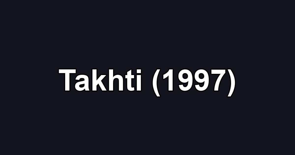 Takhti (1997)