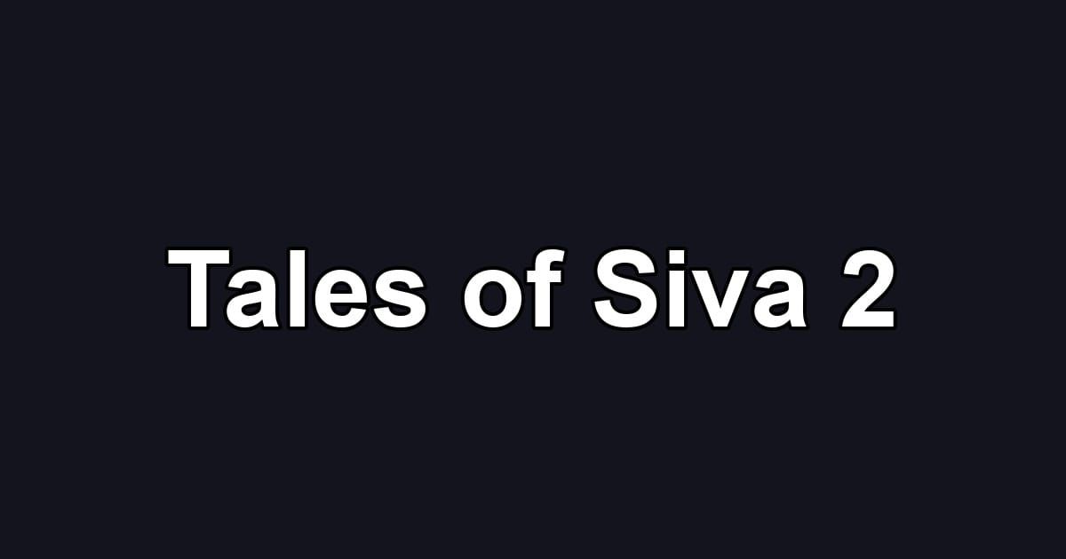Tales of Siva 2