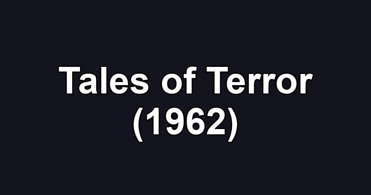 Tales of Terror (1962)