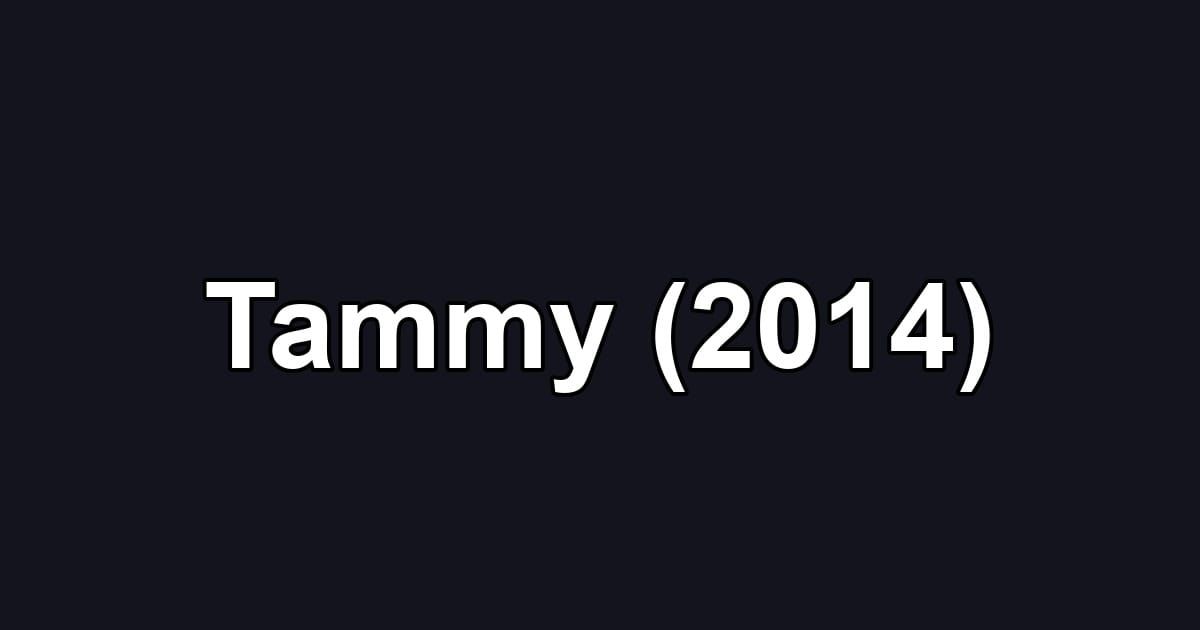 Tammy (2014)