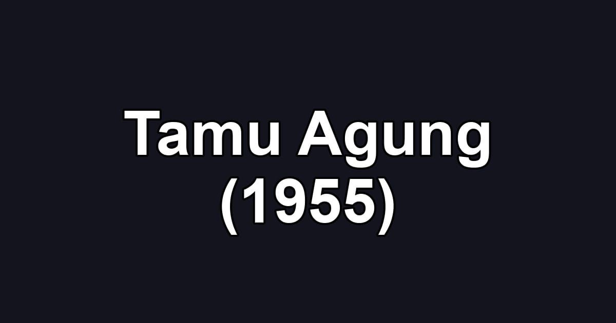 Tamu Agung (1955)