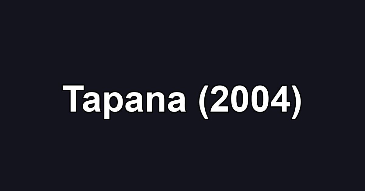 Tapana (2004)