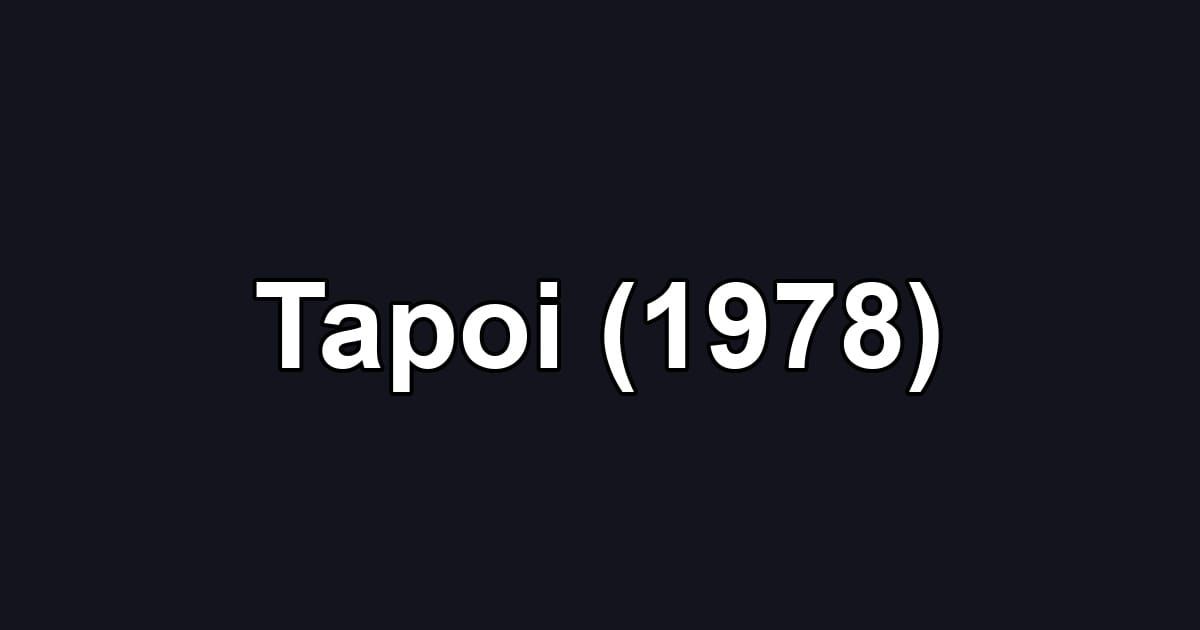 Tapoi (1978)