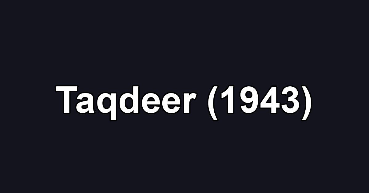 Taqdeer (1943)