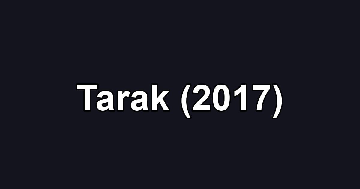 Tarak (2017)