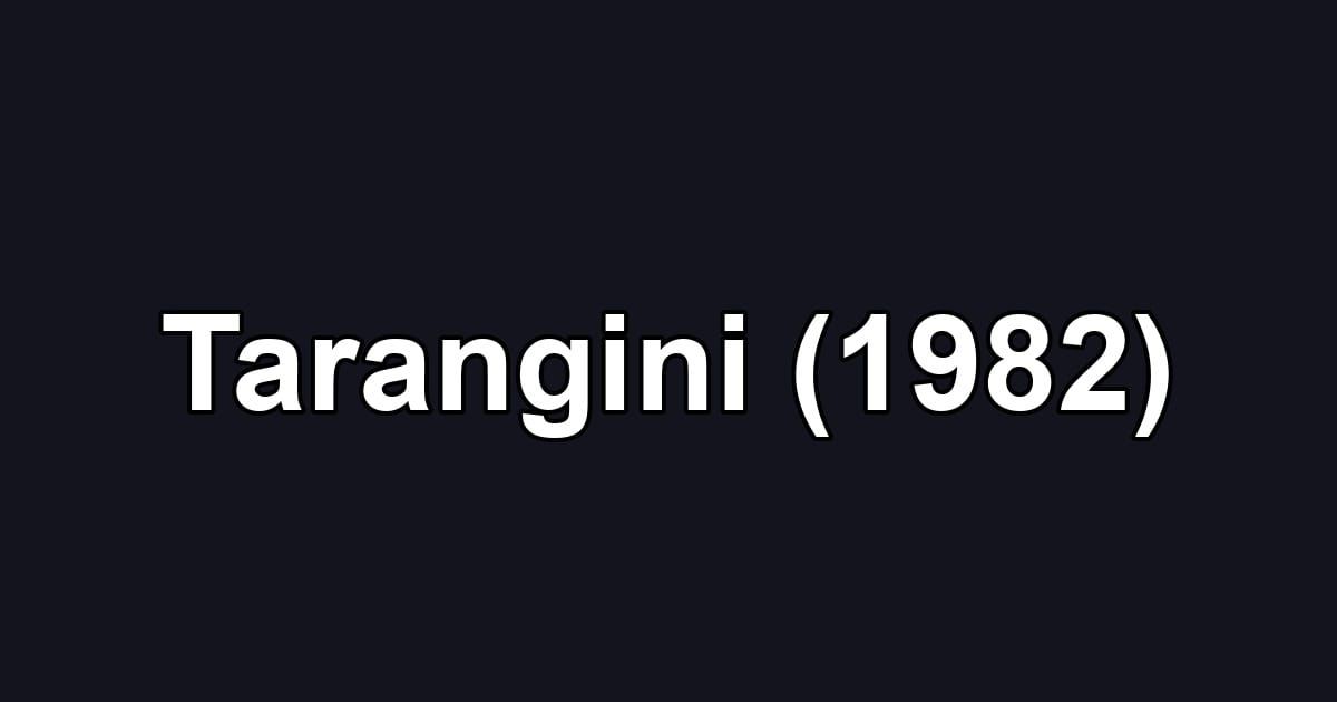 Tarangini (1982)