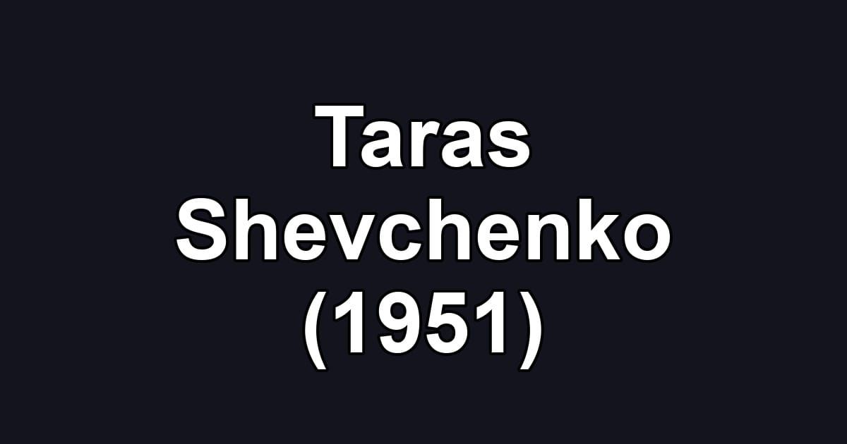 Taras Shevchenko (1951)