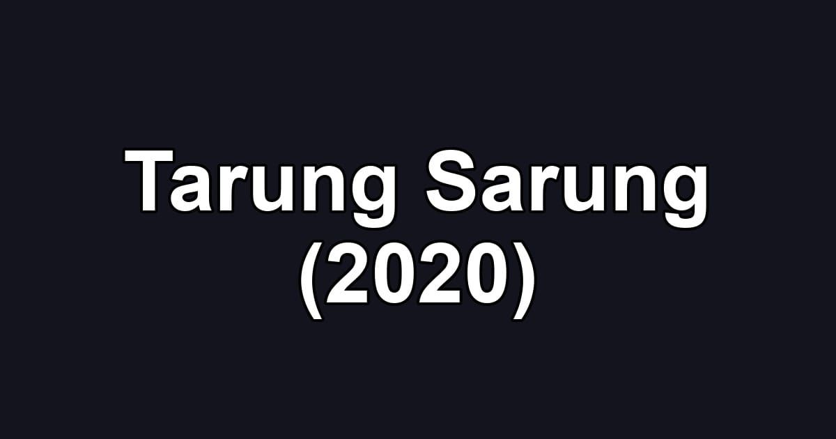 Tarung Sarung (2020)